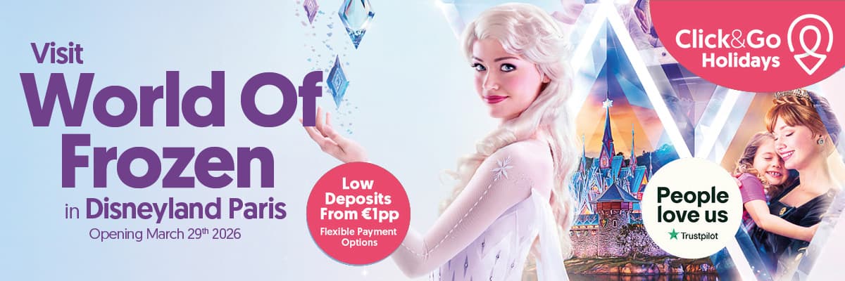 Promotional banner for Disneyland Paris holidays with Click&Go Holidays. Two Disney characters and a smiling child in front of the castle with the tagline ‘Experience the magic in 2026. Deposits from €1pp | Flexible payment options.’